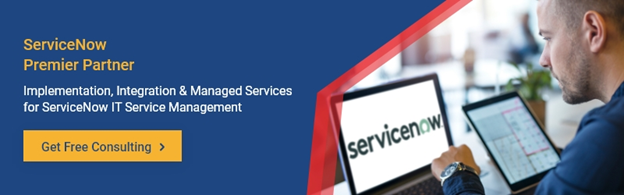 Implementation, Integration & Managed Services for ServiceNow ITSM