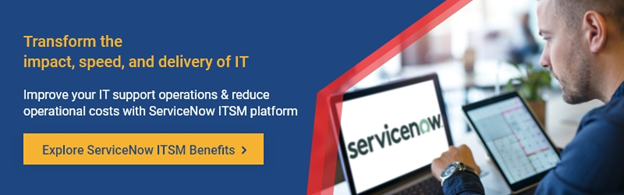 Improve IT Service Delivery through ServiceNow ITSM